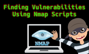 Vulnerability scanning using nmap scripts